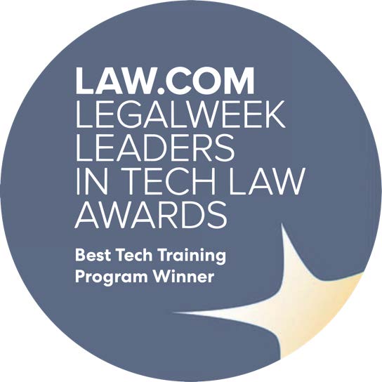 Award Winning<br/>Best Tech Training Program<br/>
Legalweek 2026
